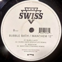 Purchase The Swiss - Bubble Bath / Manthem (Vinyl)