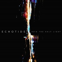 Purchase Echotide - Into The Half Light