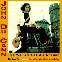 Purchase John Du Cann - The World's Not Big Enough