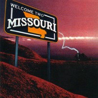 Purchase Missouri - Welcome Two Missouri (Vinyl)