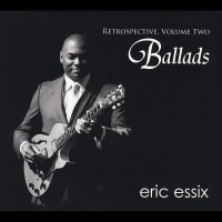 Purchase Eric Essix - Retrospective Vol. 2: Ballads