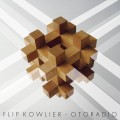 Buy Flip Kowlier - Otoradio Mp3 Download