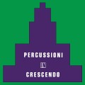 Buy Giuliano Sorgini - Percussioni In Crescendo (Vinyl) Mp3 Download