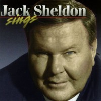 Purchase Jack Sheldon - Jack Sheldon Sings