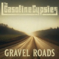 Purchase Gasoline Gypsies - Gravel Roads (EP)