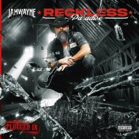 Purchase JamWayne - Reckless Paradise Plugged In