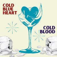 Purchase Cold Blood - Cold Blue Heart