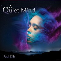 Purchase Paul Sills - A Quiet Mind