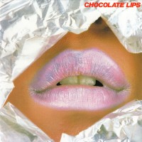 Purchase Chocolate Lips - Chocolate Lips (Remastered 2015)