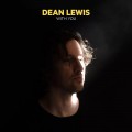 Buy Dean Lewis - With You (CDS) Mp3 Download