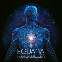 Purchase Eguana - Invisible Civilization Vol. 5