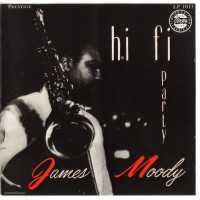 Purchase James Moody - Hi Fi Party (Vinyl)