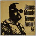 Buy James Moody - Never Again! (Vinyl) Mp3 Download