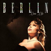 Purchase Berlin - Love Life (Remastered 2020)