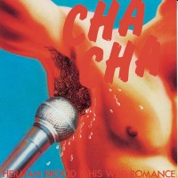 Purchase Herman Brood & His Wild Romance - Cha Cha (Vinyl)