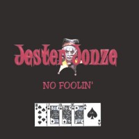 Purchase Jester Jonze - No Foolin'