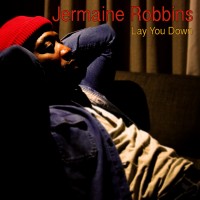 Purchase Jermaine Robbins - Lay You Down (CDS)