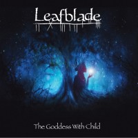 Purchase Leafblade - The Goddess With Child