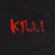 Buy Kxllswxtch - Kill! Mp3 Download