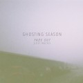 Buy Ghosting Season - Fade Out (Lost Tracks) (EP) Mp3 Download