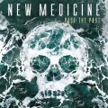 Buy New Medicine - Past The Past (CDS) Mp3 Download