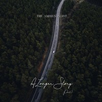 Purchase The Ambientalist - A Longer Story Pt. 3