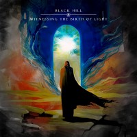 Purchase Black Hill - Witnessing The Birth Of Light