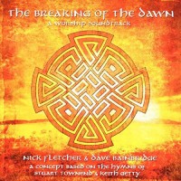 Purchase Dave Bainbridge - The Breaking Of The Dawn (With Nick Fletcher)