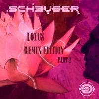 Purchase Scheuber - Lotus Remix Edition Pt. 2