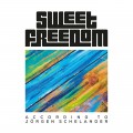 Buy Sweet Freedom - According To Jörgen Schelander Mp3 Download