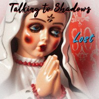 Purchase Talking To Shadows - Lost (EP)