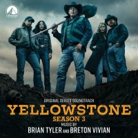 Purchase Brian Tyler & Breton Vivian - Yellowstone Season 3 (Original Series Soundtrack)