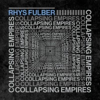 Purchase Rhys Fulber - Collapsing Empires