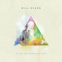 Purchase Will Evans - After The Burnt Out Sun