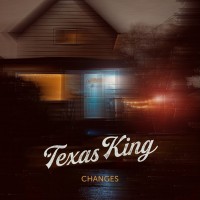 Purchase Texas King - Changes (EP)