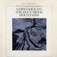 Purchase The Country Gentlemen - Going Back To The Blue Ridge Mountains (Vinyl)