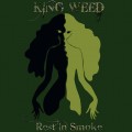 Buy King Weed - Rest In Smoke Mp3 Download