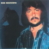 Purchase Bob Neuwirth - Bob Neuwirth (Vinyl)