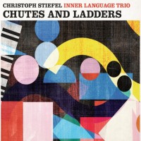 Purchase Christoph Stiefel - Chutes And Ladders