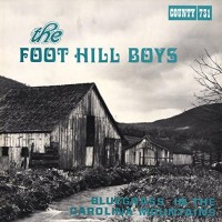 Purchase Foot Hill Boys - Bluegrass In The Carolina Mountains (Vinyl)