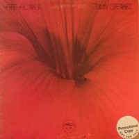 Purchase Jimmy Stewart - Fire Flower (Vinyl)