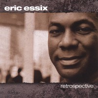 Purchase Eric Essix - Retrospective