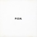 Buy P.O.N. - P.O.N. Mp3 Download