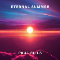 Purchase Paul Sills - Eternal Summer