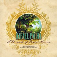 Purchase Rafael Pacha - A Bunch Of Forest Songs