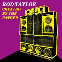 Purchase Rod Taylor - Created By The Father (EP)