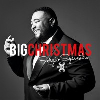 Purchase Sergio Sylvestre - Big Christmas