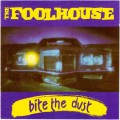 Buy The Foolhouse - Bite The Dust Mp3 Download