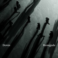 Purchase Doves - Renegade (CDS)