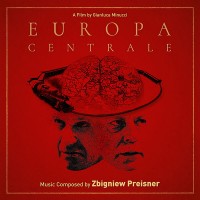 Purchase Zbigniew Preisner - Europa Centrale (Original Motion Picture Soundtrack)